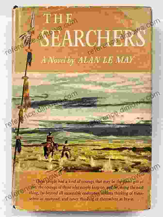 Alan Le May's The Searchers 10 Classic Western Stories (Best Navigation Active TOC) (A To Z Classics)