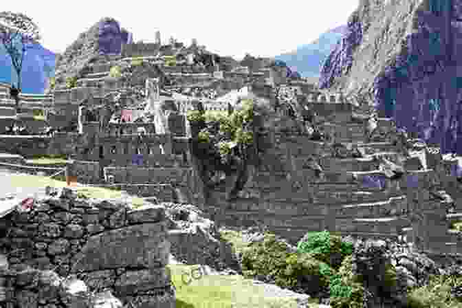 Ancient Ruins Of Machu Picchu In Peru Around The World In 100 Days