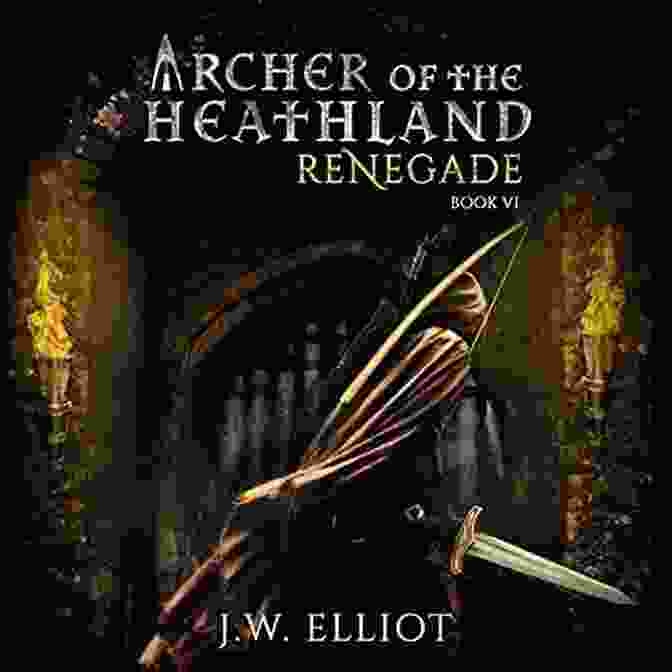 Anya, The Skilled Archer, Stands At The Edge Of A Vast Heathland, Her Bow Drawn And An Arrow Notched. Archer Of The Heathland: Deliverance (Book 1)