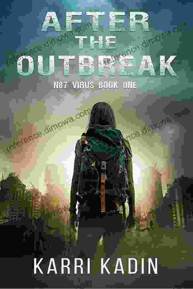 Book Cover Of 'After The Outbreak N87 Virus' After The Outbreak (N87 Virus 1)