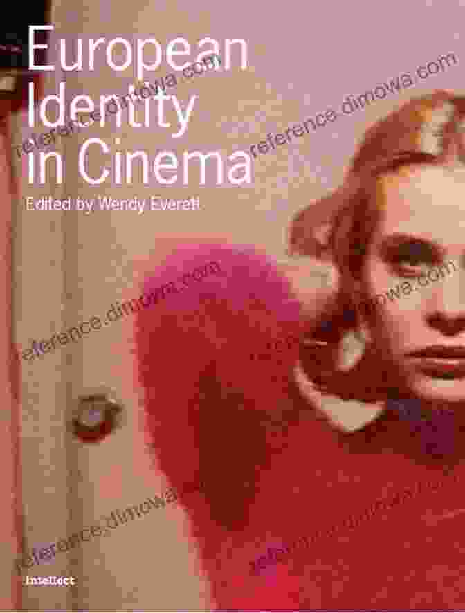 Book Cover Of 'European Identity In Cinema' By Paul Sanghera European Identity In Cinema Paul Sanghera