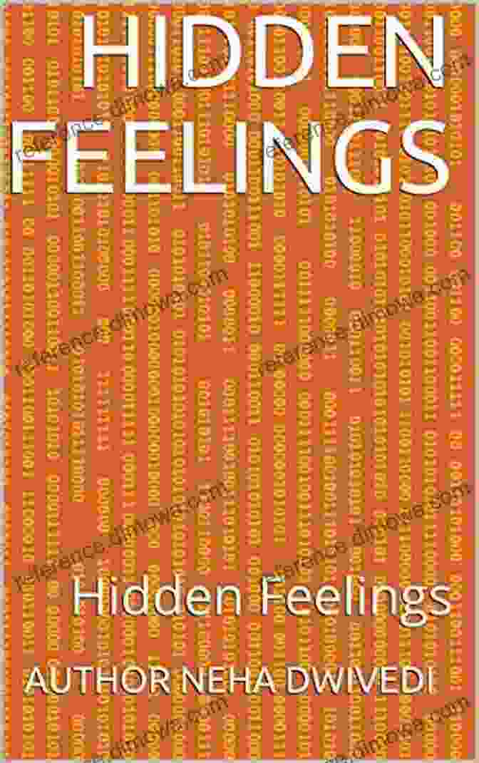 Book Cover Of Hidden Feelings By Neha Hidden Feelings: Hidden Feelings (Neha 1)