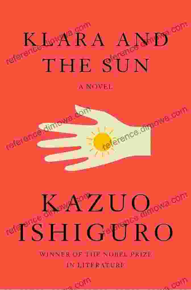 Book Cover Of Klara And The Sun By Kazuo Ishiguro Study Guide Of Klara And The Sun By Kazuo Ishiguro