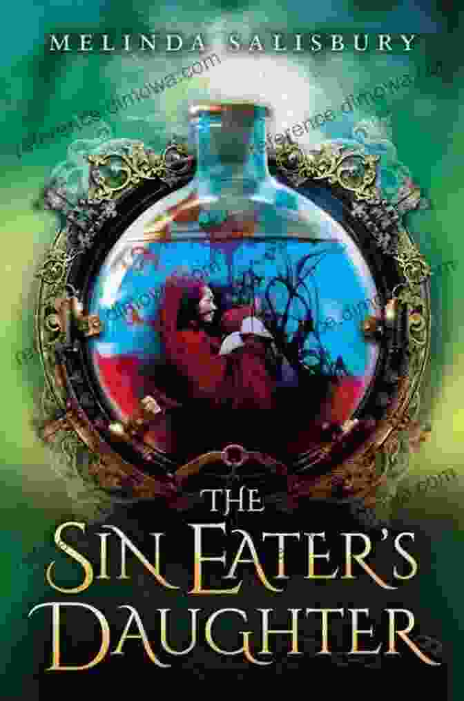 Book Cover Of The Sin Eater's Daughter With A Girl With Glowing Hands On A Dark Background The Sin Eater S Daughter Melinda Salisbury