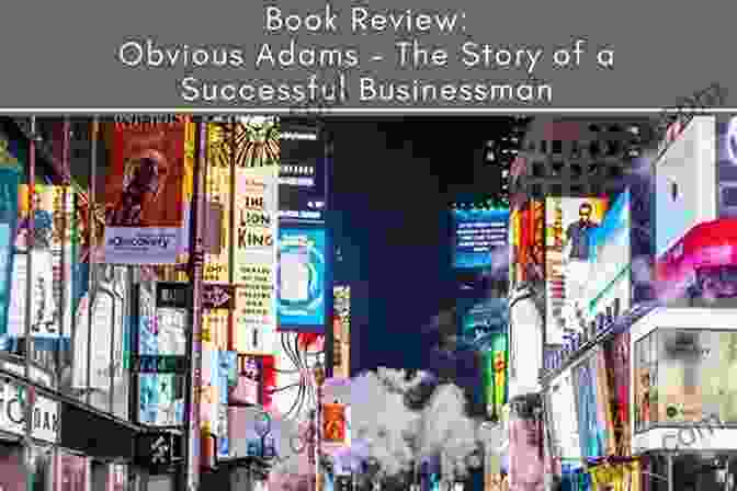 Book Cover Of 'The Story Of A Successful Businessman' Obvious Adams (Illustrated): The Story Of A Successful Businessman