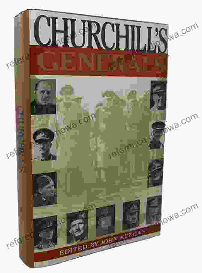 Churchill's Generals Book Cover Churchill S Generals (Cassell Military Paperbacks)