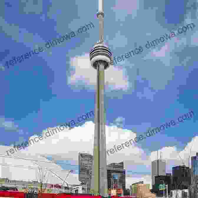 CN Tower Top Ten Sights: Toronto Adam Benton