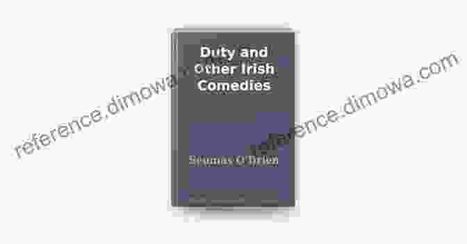 Cover Of 'Duty And Other Irish Comedies' By Martin McDonagh Duty And Other Irish Comedies