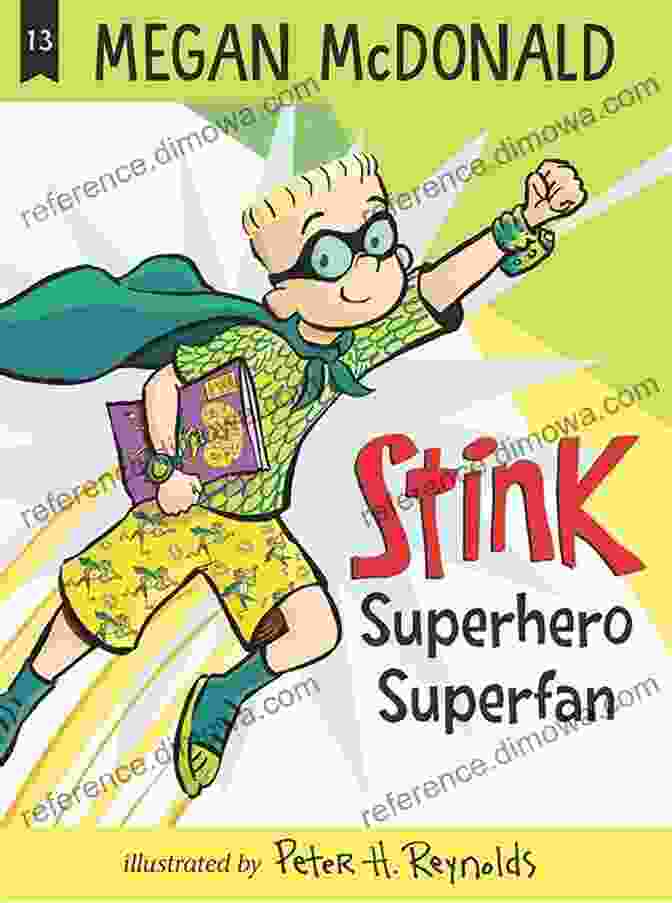 Cover Of The Book 'Stink Superhero Superfan' Stink: Superhero Superfan Megan McDonald