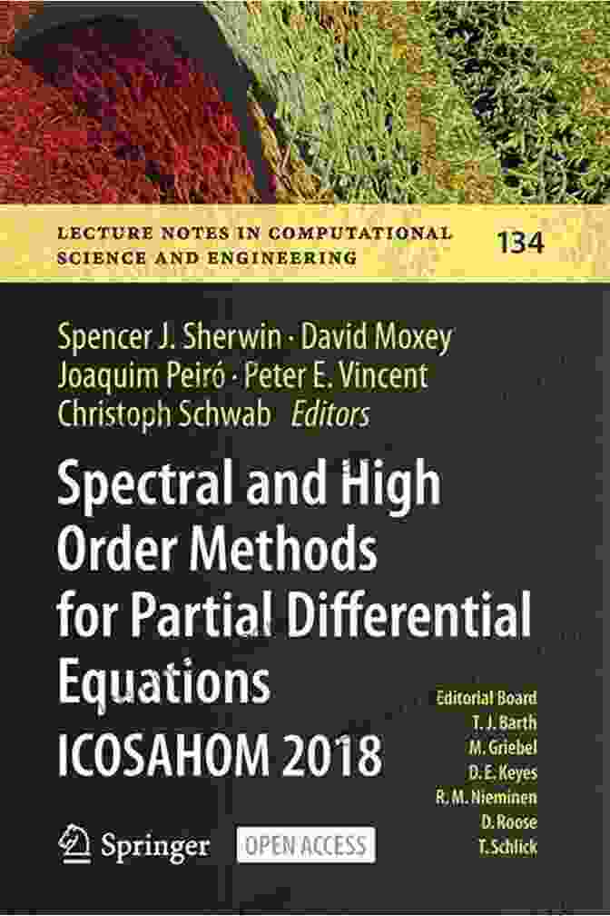 Cover Of The Selected Papers From The ICOSAHOM Conference Spectral And High Free Download Methods For Partial Differential Equations ICOSAHOM 2024: Selected Papers From The ICOSAHOM Conference June 25 29 2024 In Computational Science And Engineering 95)