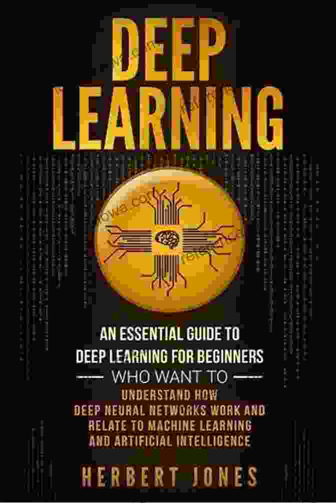 Deep Learning For Beginners Book Cover Deep Learning For Beginners: A Beginner S Guide To Getting Up And Running With Deep Learning From Scratch Using Python