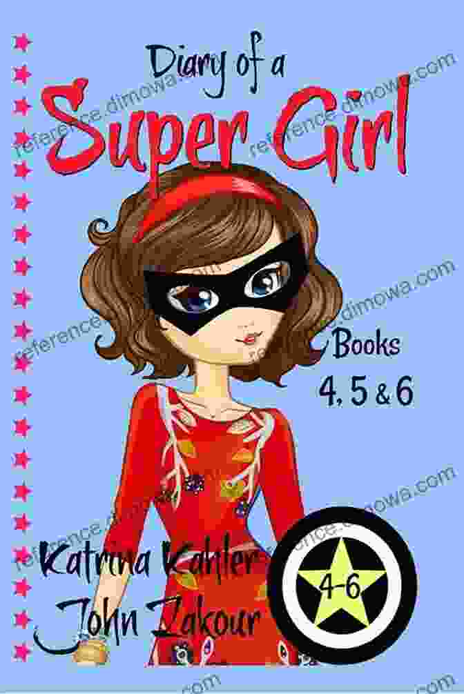 Diary Of A Super Girl Book Cover Diary Of A SUPER GIRL 10 12: For Girls 9 12