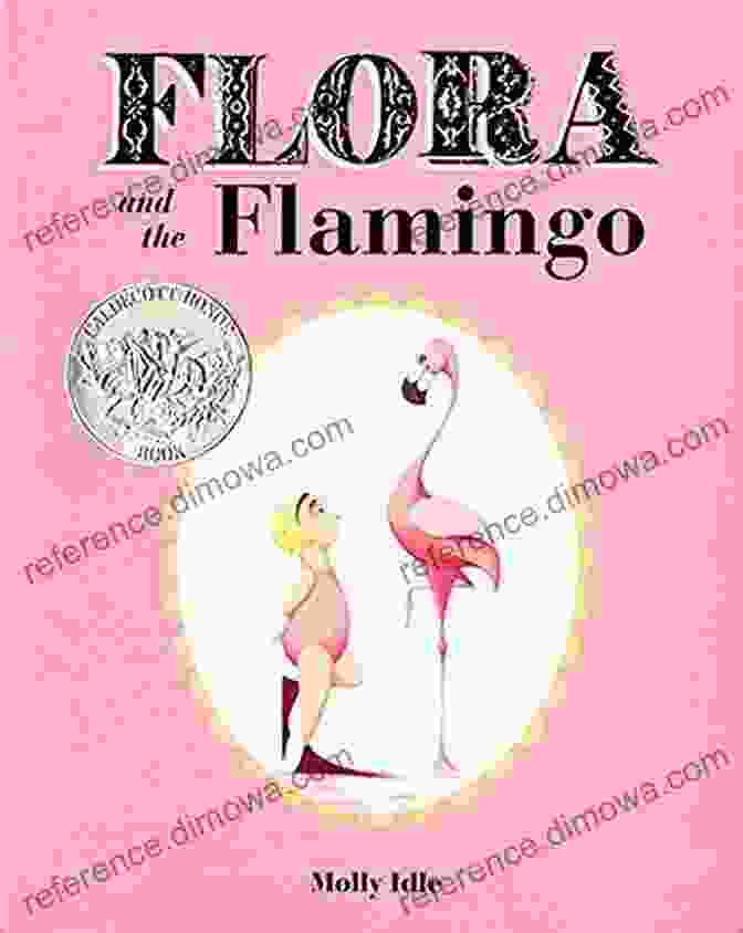 Flora And Her Feathered Friends Gather Together, A Symbol Of Their Enduring Friendship Flora And The Flamingo (Flora And Her Feathered Friends Books)