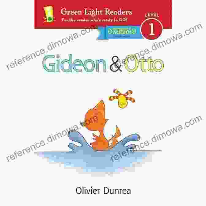 Gideon Gossie And Olivier Dunrea Leave A Lasting Legacy Of Friendship Gideon (Gossie Friends) Olivier Dunrea