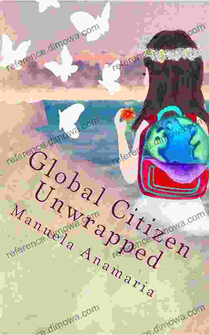 Global Citizen Unwrapped Book Cover Global Citizen Unwrapped A Thomson