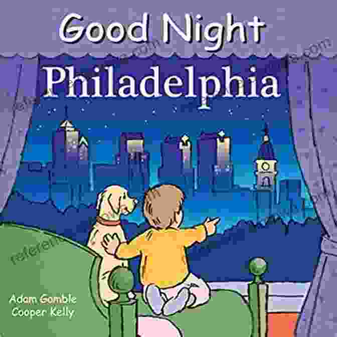 Good Night Philadelphia Good Night Our World Book Cover Good Night Philadelphia (Good Night Our World)