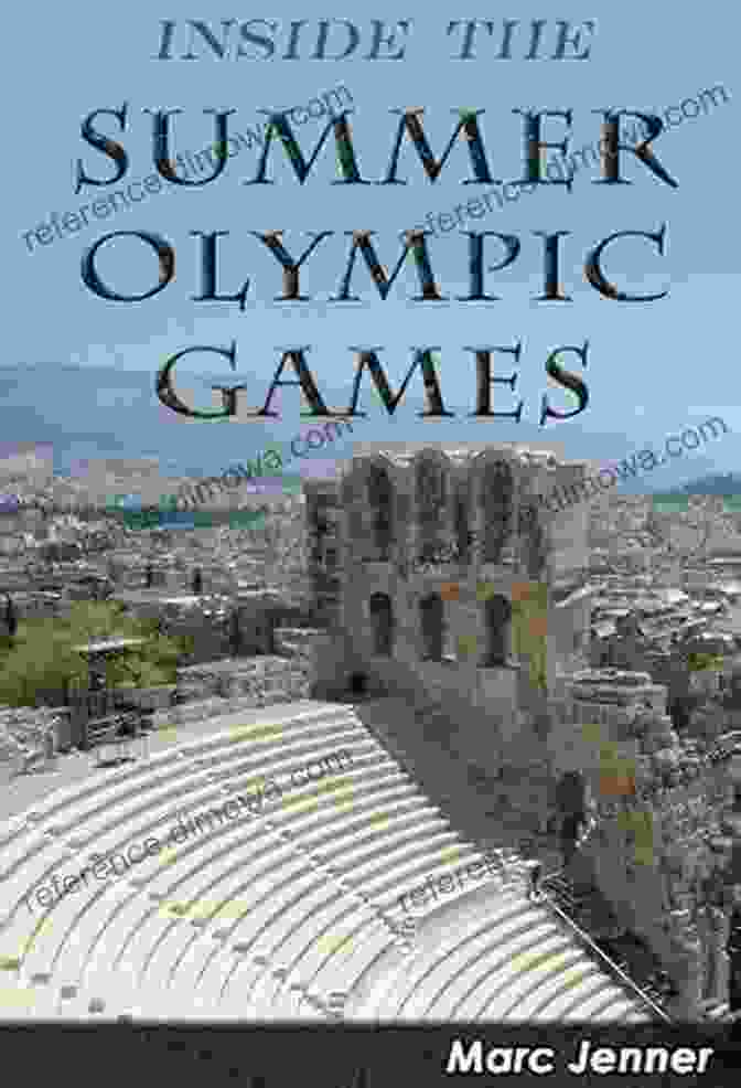 History Of The Summer Olympics Inside The Olympic Games Book Cover Inside The Summer Olympic Games: History Of The Summer Olympics (Inside The Olympic Games 2)