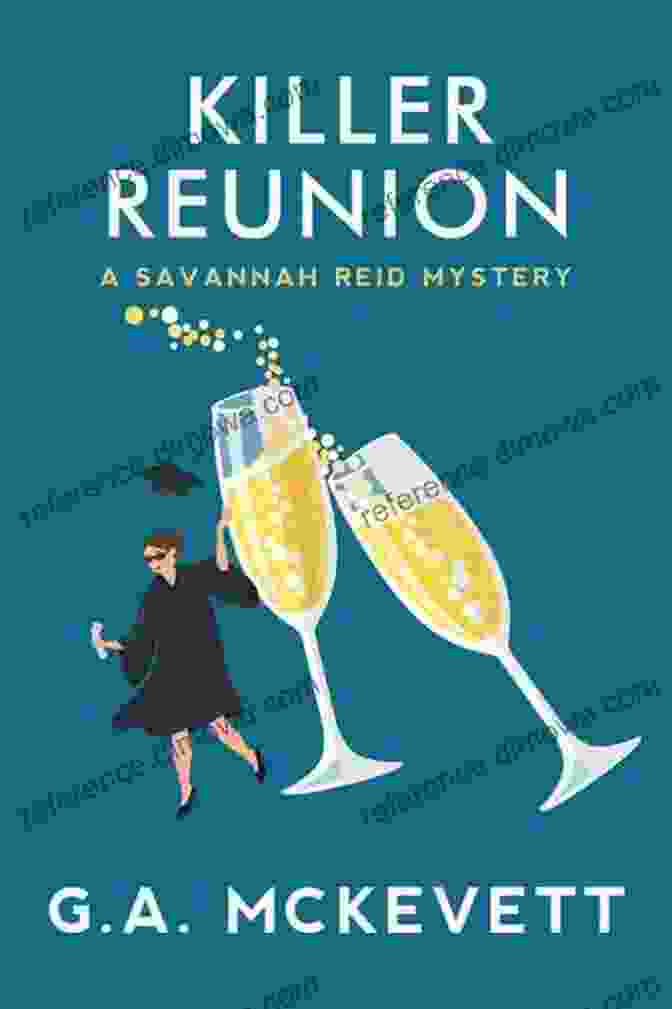 Killer Reunion Book Cover Featuring Savannah Reid Investigating A Murder At A High School Reunion Killer Reunion (A Savannah Reid Mystery 21)