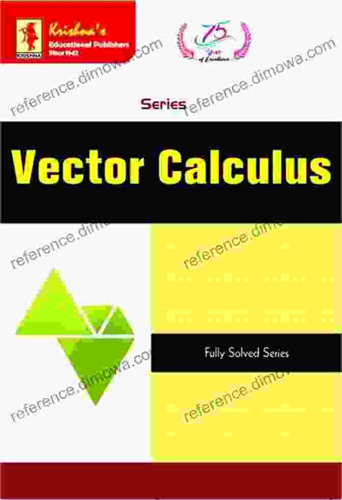 Krishna Me Vector Calculus 12th Edition 270 Pages Mathematics For SC Krishna S ME Vector Calculus Code 630 12th Edition 270 +Pages (Mathematics For B Sc And Competitive Exams 17)