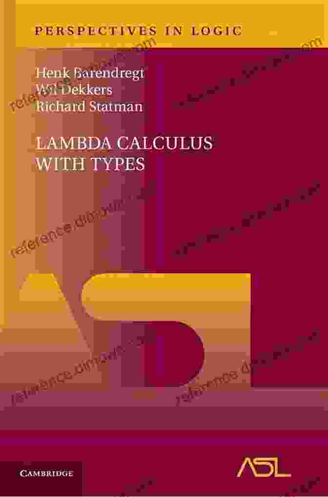 Lambda Calculus With Types Perspectives In Logic Book Cover Lambda Calculus With Types (Perspectives In Logic)