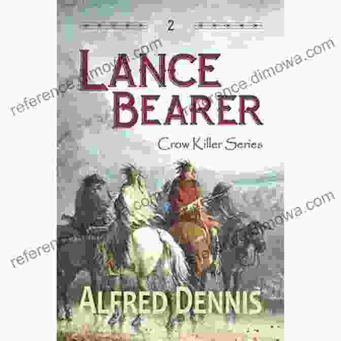 Lance Bearer Crow Killer Book Cover Lance Bearer: Crow Killer 2