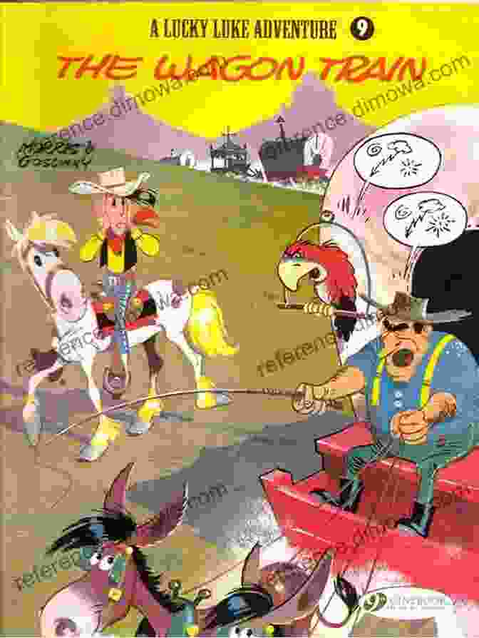 Lucky Luke And The Wagon Train Riding Through The Wild West Lucky Luke Volume 9 The Wagon Train (Lucky Luke (English Version))