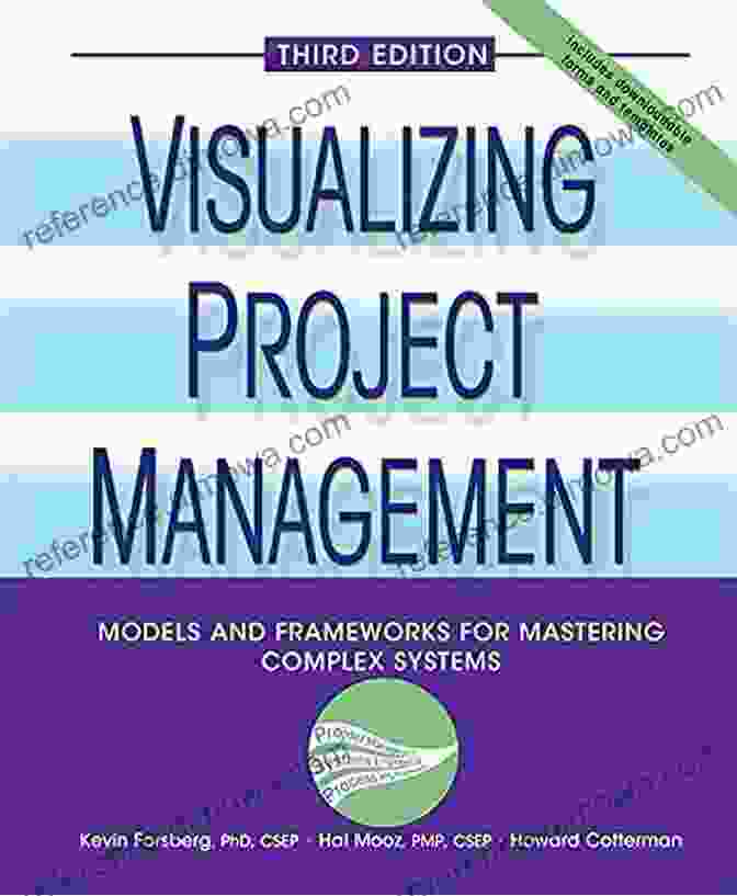 Models And Frameworks For Mastering Complex Systems Book Cover Visualizing Project Management: Models And Frameworks For Mastering Complex Systems