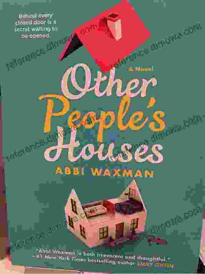 Other People's Houses By Abbi Waxman Other People S Houses Abbi Waxman