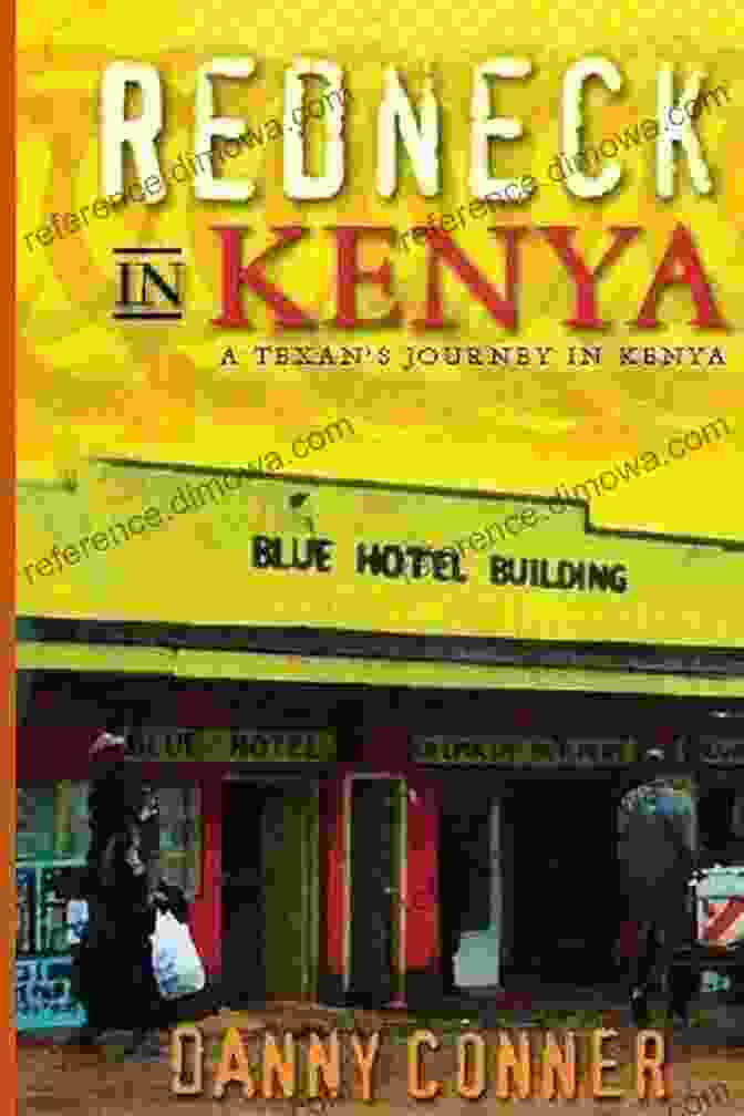 Redneck In Kenya Book Cover Redneck In Kenya Danny Conner