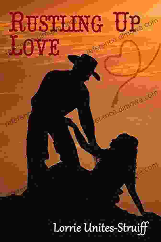 Rustling Up True Love Book Cover Rustling Up True Love: Historical Western Romance