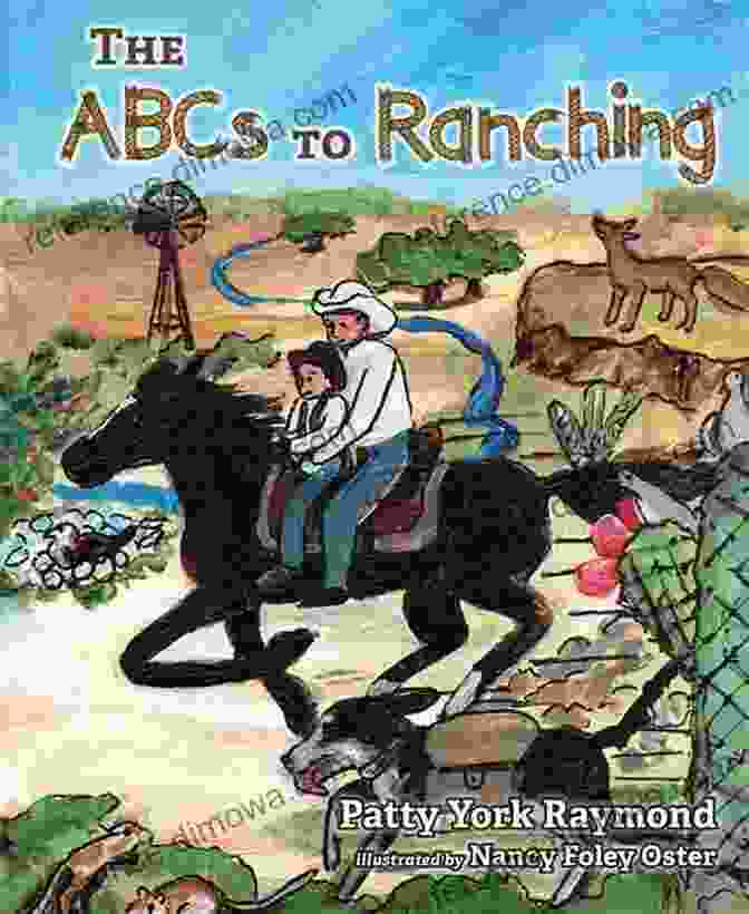 The ABCs To Ranching Abigail Steel