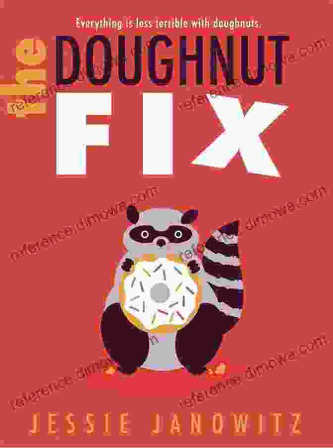 The Doughnut Fix Book Cover With A Photo Of Colorful Doughnuts The Doughnut Fix Jessie Janowitz