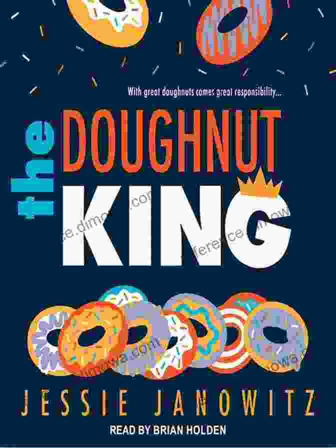 The Doughnut King Book Cover Depicting A Tempting Dozen Of Donuts The Doughnut King (The Doughnut Fix 2)