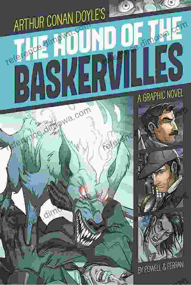 The Hound Of The Baskervilles Graphic Revolve Showcases Intricate And Atmospheric Artwork That Brings The Characters And Landscapes To Life. The Hound Of The Baskervilles (Graphic Revolve: Common Core Editions)