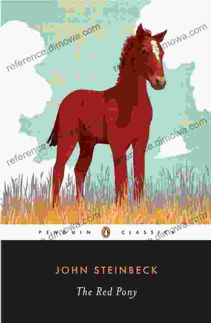 The Red Pony Book Cover, Featuring A Young Boy And A Red Pony On A Grassy Hillside The Red Pony (Penguin Great Of The 20th Century)