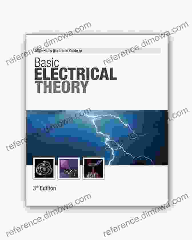 The Student Text Of Electricity: A Comprehensive Guide To Electrical Theory And Practice The Student S Text Of Electricity