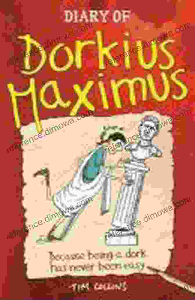 Tim Collins Diary Of Dorkius Maximus Awkward Moments Diary Of Dorkius Maximus Tim Collins