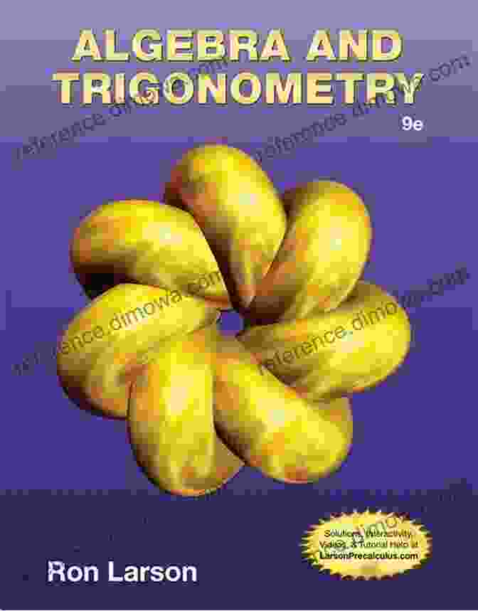 Trigonometry Book By Ron Larson Trigonometry Ron Larson