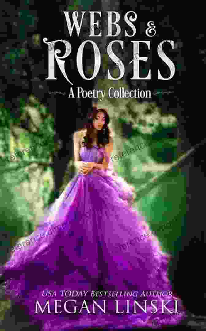 Webs Roses Poetry Collection Book Cover Webs Roses: A Poetry Collection