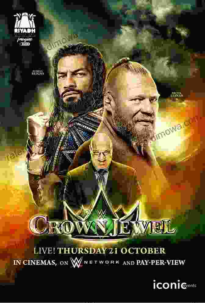 WWE Two Coc: Crown Jewel Event Poster Clash Of The Champions: The Story Of Sting CHAMPIONSHIP EDITION: Now Featuring Reviews Of WWE S Two CoC Events And More