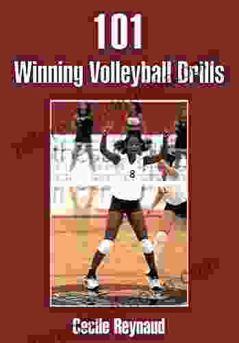 101 Winning Volleyball Drills Cecile Reynaud