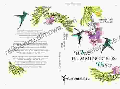 Where Hummingbirds Dance: Across The Pacific A New Life Waits