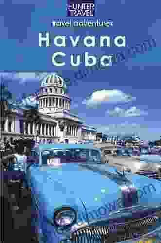 Adventures In Havana Cuba (Adventure Guides)