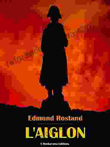 L Aiglon Edmond Rostand