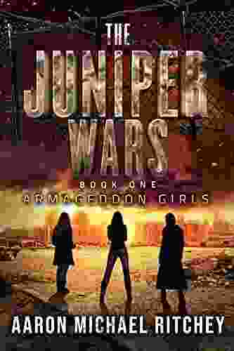 Armageddon Girls (The Juniper Wars 1)