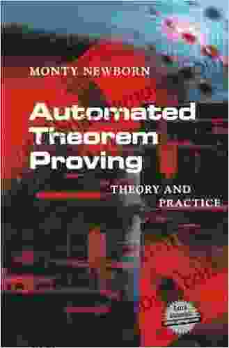 Automated Theorem Proving: Theory And Practice