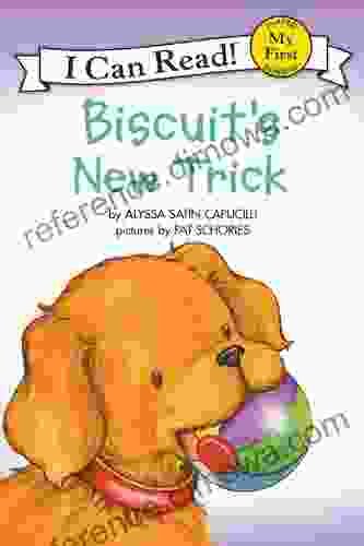 Biscuit S New Trick (My First I Can Read)