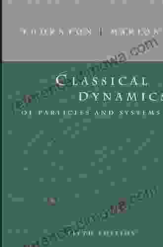 Classical Dynamics of Particles and Systems