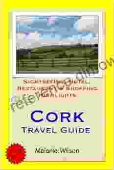 Cork Ireland Travel Guide Sightseeing Hotel Restaurant Shopping Highlights (Illustrated)