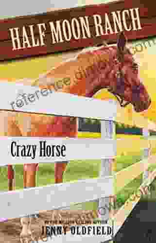 Crazy Horse: 3 (Horses of Half Moon Ranch)